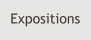 Expositions
