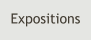 Expositions