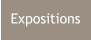Expositions