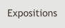 Expositions